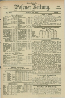 Posener Zeitung. Jg.91, Nr. 363 (26 Mai 1884) - Abend=Ausgabe.