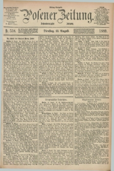 Posener Zeitung. Jg.96, Nr. 558 (13 August 1889) - Mittag=Ausgabe.