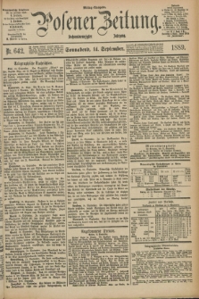 Posener Zeitung. Jg.96, Nr. 642 (14 September 1889) - Mittag=Ausgabe.