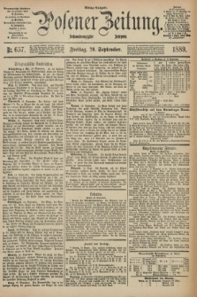 Posener Zeitung. Jg.96, Nr. 657 (20 September 1889) - Mittag=Ausgabe.