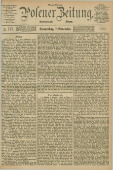 Posener Zeitung. Jg.96, Nr. 779 (7 November 1889) - Morgen=Ausgabe. + dod.