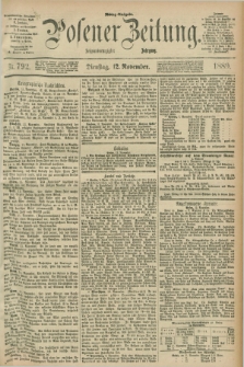 Posener Zeitung. Jg.96, Nr. 792 (12 November 1889) - Mittag=Ausgabe.