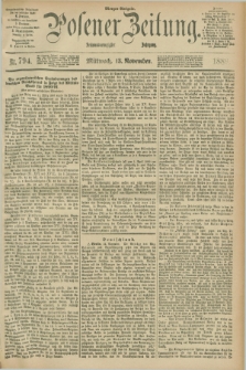 Posener Zeitung. Jg.96, Nr. 794 (13 November 1889) - Morgen=Ausgabe. + dod.