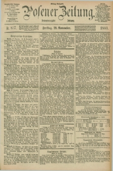 Posener Zeitung. Jg.96, Nr. 837 (29 November 1889) - Mittag=Ausgabe.