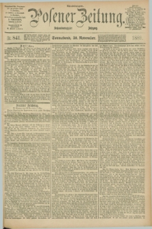 Posener Zeitung. Jg.96, Nr. 841 (30 November 1889) - Abend=Ausgabe.