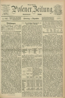 Posener Zeitung. Jg.96, Nr. 842 (1 Dezember 1889) - Morgen=Ausgabe. + dod.