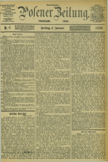 Posener Zeitung. Jg.97, Nr. 6 (3 Januar 1890) - Abend=Ausgabe.