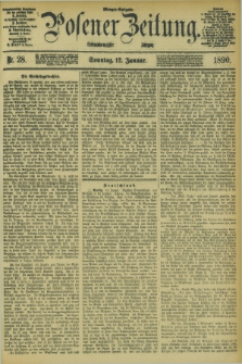 Posener Zeitung. Jg.97, Nr. 28 (12 Januar 1890) - Morgen=Ausgabe. + dod.