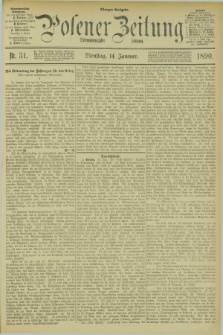 Posener Zeitung. Jg.97, Nr. 31 (14 Januar 1890) - Morgen=Ausgabe. + dod.