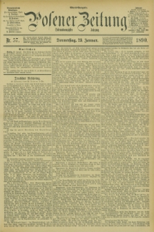 Posener Zeitung. Jg.97, Nr. 57 (23 Januar 1890) - Abend=Ausgabe.