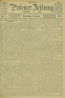 Posener Zeitung. Jg.97, Nr. 91 (6 Februar 1890) - Morgen=Ausgabe. + dod.
