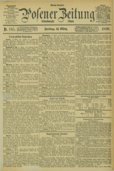 Posener Zeitung. Jg.97, Nr. 185 (14 März 1890) - Mittag=Ausgabe.