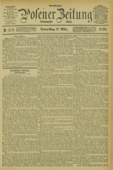 Posener Zeitung. Jg.97, Nr. 219 (27 März 1890) - Abend=Ausgabe.