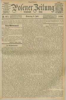 Posener Zeitung. Jg.97, Nr. 461 (6 Juli 1890) - Morgen=Ausgabe. + dod.