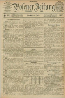 Posener Zeitung. Jg.97, Nr. 492 (18 Juli 1890) - Mittag=Ausgabe.