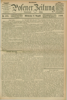 Posener Zeitung. Jg.97, Nr. 595 (27 August 1890) - Abend=Ausgabe.