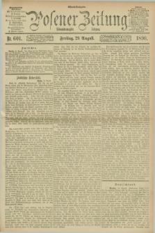 Posener Zeitung. Jg.97, Nr. 601 (29 August 1890) - Abend=Ausgabe.