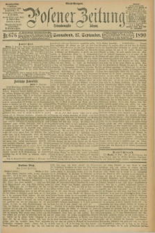 Posener Zeitung. Jg.97, Nr. 676 (27 September 1890) - Abend=Ausgabe.