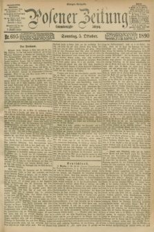 Posener Zeitung. Jg.97, Nr. 695 (5 Oktober 1890) - Morgen=Ausgabe. + dod.