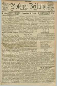 Posener Zeitung. Jg.97, Nr. 712 (11 Oktober 1890) - Abend=Ausgabe.