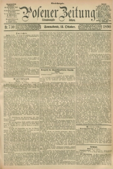 Posener Zeitung. Jg.97, Nr. 730 (18 Oktober 1890) - Abend=Ausgabe.