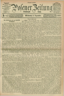Posener Zeitung. Jg.97, Nr. 845 (3 Dezember 1890) - Morgen=Ausgabe. + dod.