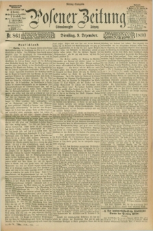 Posener Zeitung. Jg.97, Nr. 861 (9 Dezember 1890) - Mittag=Ausgabe.