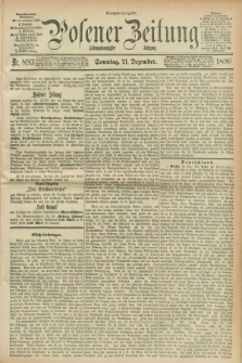 Posener Zeitung. Jg.97, Nr. 893 (21 Dezember 1890) - Morgen=Ausgabe. + dod.