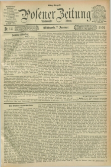 Posener Zeitung. Jg.98, Nr. 14 (7 Januar 1891) - Mittag=Ausgabe.