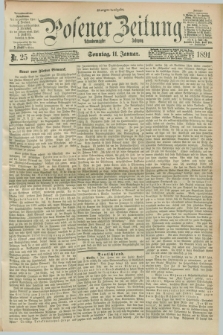 Posener Zeitung. Jg.98, Nr. 25 (11 Januar 1891) - Morgen=Ausgabe. + dod.