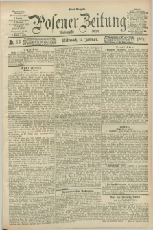 Posener Zeitung. Jg.98, Nr. 33 (14 Januar 1891) - Abend=Ausgabe.
