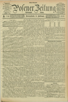 Posener Zeitung. Jg.98, Nr. 114 (14 Februar 1891) - Abend=Ausgabe.