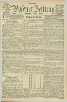 Posener Zeitung. Jg.98, Nr. 119 (17 Februar 1891) - Mittag=Ausgabe.