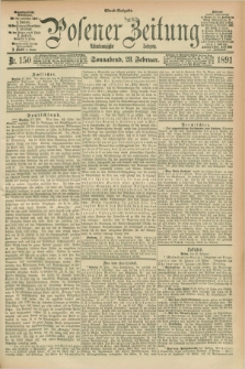 Posener Zeitung. Jg.98, Nr. 150 (28 Februar 1891) - Abend=Ausgabe.