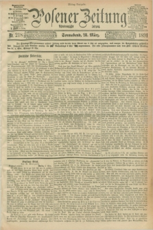 Posener Zeitung. Jg.98, Nr. 218 (28 März 1891) - Mittag=Ausgabe.