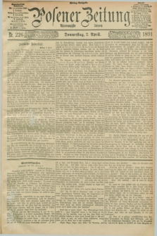 Posener Zeitung. Jg.98, Nr. 226 (2 April 1891) - Mittag=Ausgabe.