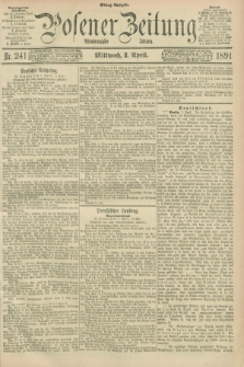 Posener Zeitung. Jg.98, Nr. 241 (8 April 1891) - Mittag=Ausgabe.