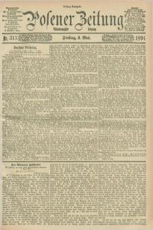 Posener Zeitung. Jg.98, Nr. 313 (8 Mai 1891) - Mittag=Ausgabe.