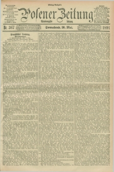 Posener Zeitung. Jg.98, Nr. 367 (30 Mai 1891) - Mittag=Ausgabe.