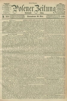 Posener Zeitung. Jg.98, Nr. 368 (30 Mai 1891) - Abend=Ausgabe.
