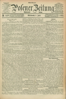 Posener Zeitung. Jg.98, Nr. 449 (1 Juli 1891) - Abend=Ausgabe.