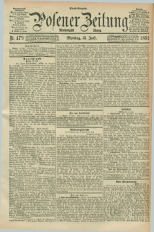Posener Zeitung. Jg.98, Nr. 479 (13 Juli 1891) - Abend=Ausgabe.
