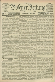Posener Zeitung. Jg.98, Nr. 511 (25 Juli 1891) - Mittag=Ausgabe.