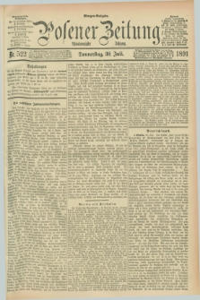 Posener Zeitung. Jg.98, Nr. 522 (30 Juli 1891) - Morgen=Ausgabe. + dod.