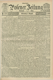 Posener Zeitung. Jg.98, Nr. 538 (5 August 1891) - Mittag=Ausgabe.