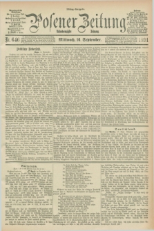 Posener Zeitung. Jg.98, Nr. 646 (16 September 1891) - Mittag=Ausgabe.