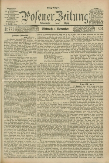 Posener Zeitung. Jg.98, Nr. 772 (4 November 1891) - Mittag=Ausgabe.