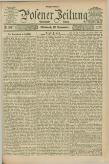 Posener Zeitung. Jg.98, Nr. 807 (18 November 1891) - Morgen=Ausgabe. + dod.