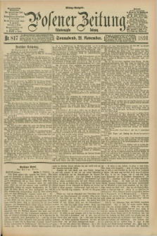 Posener Zeitung. Jg.98, Nr. 817 (21 November 1891) - Mittag=Ausgabe.