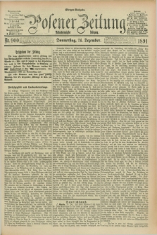 Posener Zeitung. Jg.98, Nr. 900 (24 Dezember 1891) - Morgen=Ausgabe. + dod.